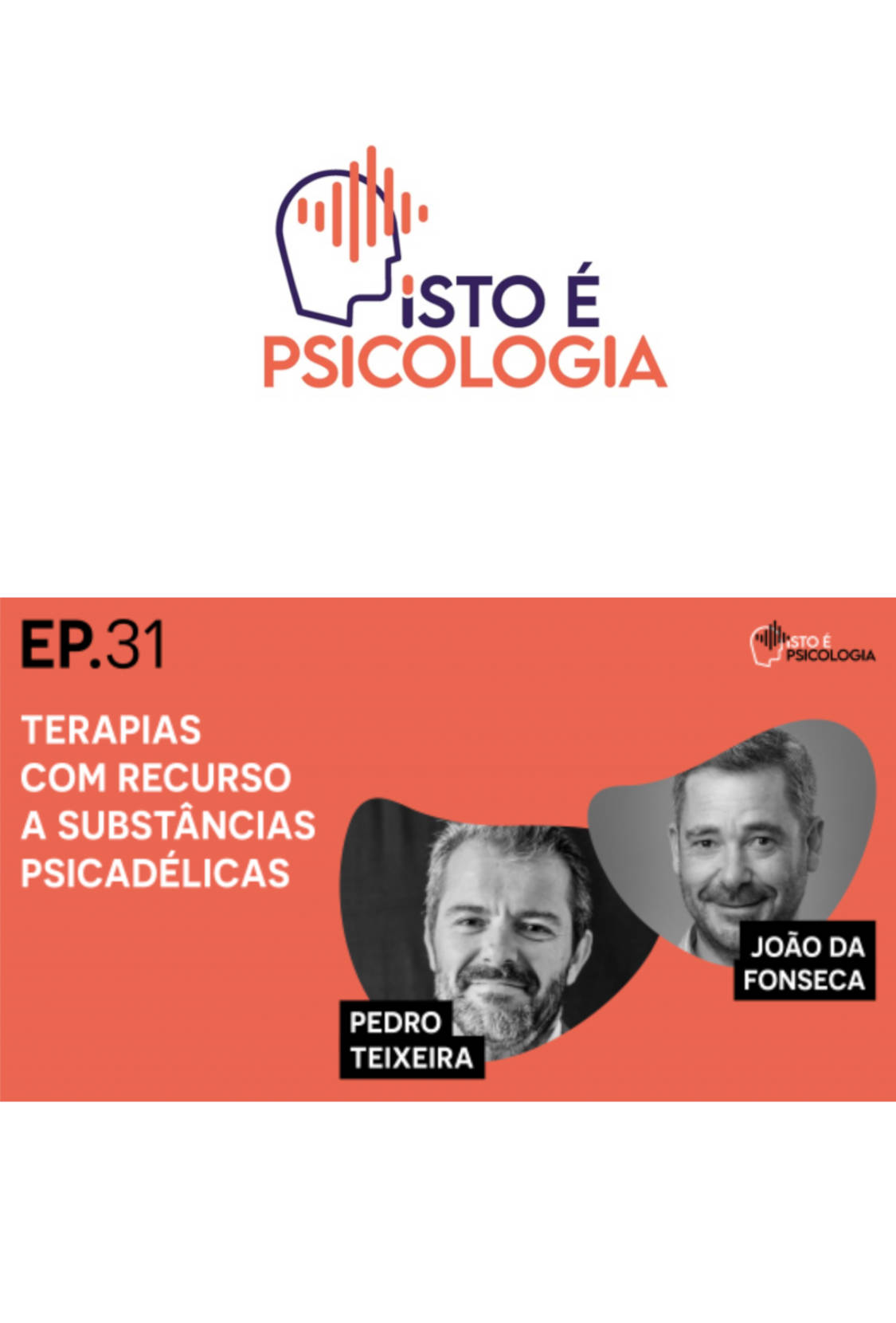Podcast Isto é Psicologia João da Fonseca